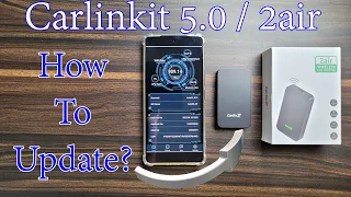 Update Software Version of Carlinkit 5.0/2air | Wireless Adapter for CarPlay & Android Auto