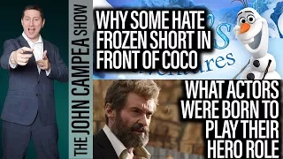 Actors Most Born To Play Their Hero Role, Frozen Short Angers Some Fans - The John Campea Show