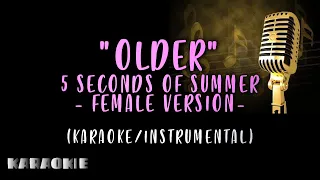 5 Seconds of Summer - Older Female Version [Videoke]