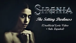 SIRENIA – The Setting Darkness (Unofficial Lyric Video + Sub. Español)