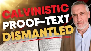 TOTAL DEPRAVITY Proof-Text DISMANTLED In 10 MINUTES | Dr. Leighton Flowers | Soteriology 101