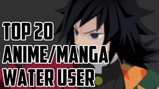 Top 20 Strongest Anime/Manga/Manha Water User [Update List]