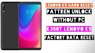 lenovo k5 how to Hard Reset and Pattern Lock Reset Or pin lock -Factory Reset