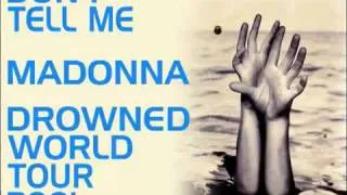 Madonna - Don't Tell Me (Drowned World Tour Studio Version)