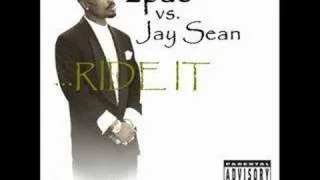 2Pac vs. Jay Sean - Ride It (mixed by Berny)