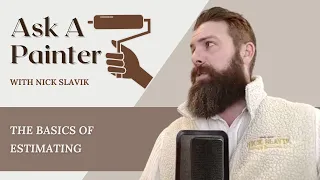Ask a Painter Live #296: Mastering the Basics: Estimating