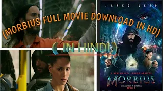 how to morbius move download in HD (Hindi)