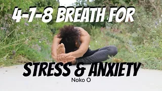 Reduce Anxiety with 4-7-8 Breathing Exercise | Noko O