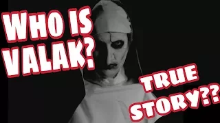 Who is VALAK? Is the Movie Story True? | Valak Story Explained