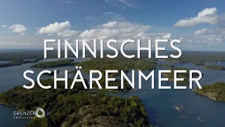 "Grenzenlos - Die Welt entdecken" im finnischen Schärenmeer