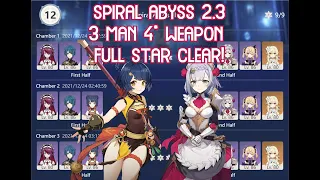 【GI】Spiral Abyss 2.3 Floor 12 - 3 man 4* weapon Full Star Clear! Ft Noelle Lumine Xiangling Xingqiu