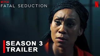 Fatal Seduction Season 3 Trailer | Netflix | Kgomotso Christopher, Season 2, Release Date, Volume 2