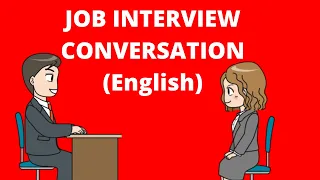 JOB INTERVIEW CONVERSATION|JOB INTERVIEW QUESTIONS AND ANSWER ||CLICK AND WATCH