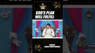 God's Plan Will Fulfill || #Shorts || Apostle Ankur Yoseph Narula || Anugrah TV