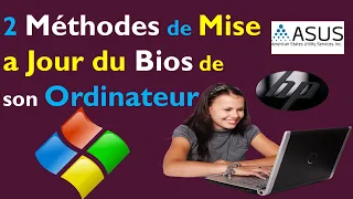 COMMENT INSTALLER LA MISE A JOUR DU BIOS DE SON PC DEPUIS WINDOWS