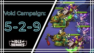 Idle Heroes - 5-2-9 Void Campaign