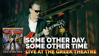 Joe Bonamassa Official - "Some Other Day, Some Other Time" - Live at the Greek Theatre