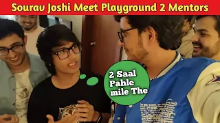 Sourav Joshi Vlogs Meet Playground Season 2 Mentors ||