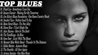 Midnight Blues Playlist - Blues Music Relaxing In The Night - Emotional Blues Music - Top Blues