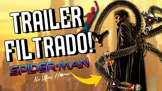 Explicación del TRAILER FILTRADO de SPIDER-MAN NO WAY HOME