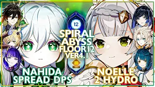 Nahida Spread Dps & Noelle Double Hydro | Spiral Abyss 4.1 - Floor 12 (Genshin impact)