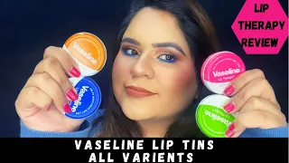 Vaseline lip therapy lip tins || All variants - Original , Rosy lips , Aloe & Cocoa butter || Review