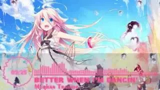 Nightcore - Better When I'm Dancing  - Meghan Trainor