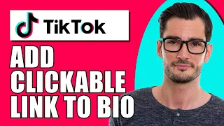 How To Add Clickable Link To Tiktok Bio