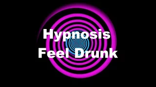 Hypnosis: Feel Drunk (Request)