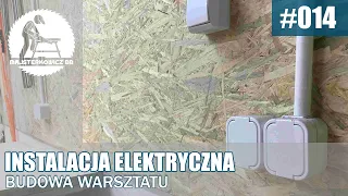 Jak zrobiłem instalację elektryczna w moim warsztacie 💡 Budowa warsztatu