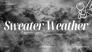 The Neighbourhood - Sweater Weather (Letra/Lyrics)