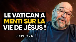 La Tromperie De JESUS Par Le Vatican Enfin Démasquée ! | John Davis