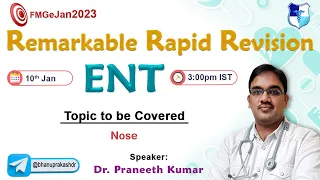 ENT Rapid Revision Part - 3  : Remarkable Rapid Revision series FMGE Jan 2023 #fmgejan2023