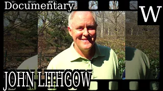 JOHN LITHGOW - WikiVidi Documentary