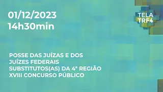 Solenidade de posse dos(as) novos(as) juízes e juízas federais substitutos(as) da 4ª Região