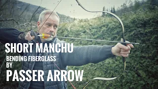 Short Manchu Bending Fiberglass Bow by Passer Arrow - Review