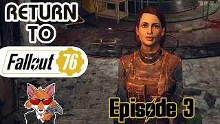 Return to Fallout 76 (2024) Episode 3 - Time Keeps On Ticking