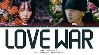 YENA (최예나) - Love War (Feat. BE'O) (Color Coded Lyrics Eng/Rom/Han/가사)