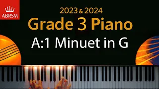 ABRSM 2023 & 2024 - Grade 3 Piano exam - A:1 Minuet in G ~ Anon
