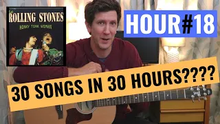 Day 18 - HONKY TONK WOMAN - Learning 30 Songs in 30 Days Challenge (1 HOUR A DAY)