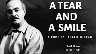 a tear and a smile | kahlil gibran’s ‘fear’ | poem reading