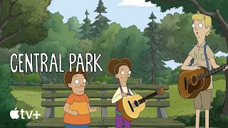 Central Park — “You Are the Music” Lyric Video | Apple TV+