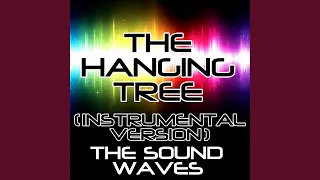 The Hanging Tree (Instrumental Version)