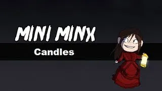 Candles: Free Indy Horror Game - [MiniMinx]