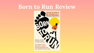 Born to Run by Christopher McDougall Review