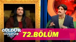 Güldür Güldür Show 72.Bölüm