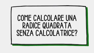 COME CALCOLARE UNA RADICE SENZA CALCOLATRICE - Applicazione del metodo di Newton Raphson