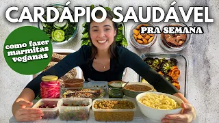 COMO ORGANIZO AS REFEIÇÕES SAUDÁVEIS PRA SEMANA l Vegano, barato e fácil