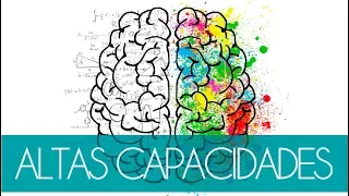 Cómo identificar y trabajar con Altas Capacidades - Ideas para Profes