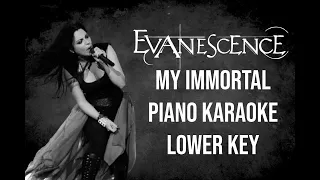 Evanescence My Immortal Piano Karaoke Lower Key